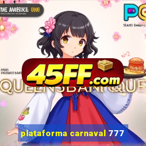 plataforma carnaval 777